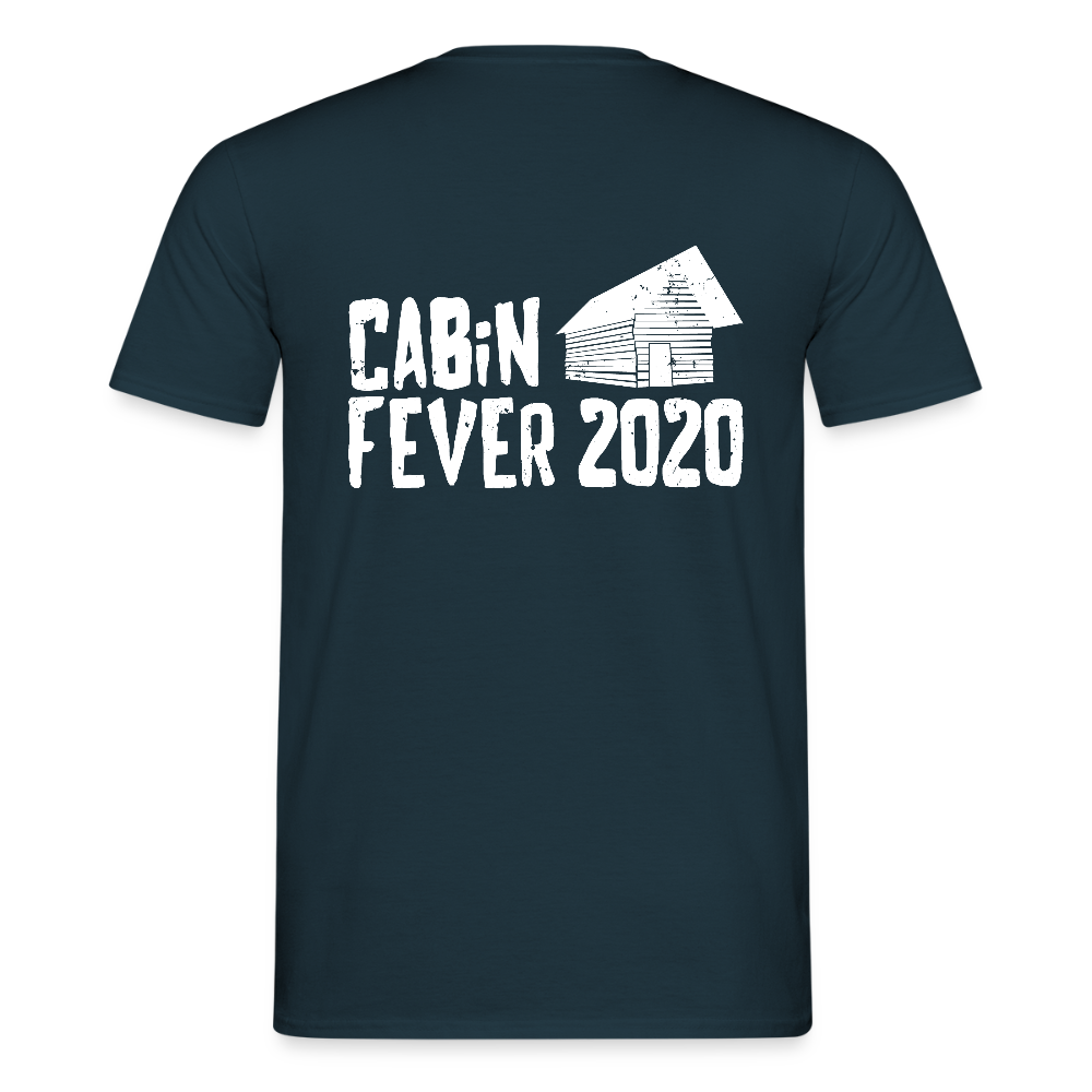 Cabin fever 2020 Men's T-Shirt - navy