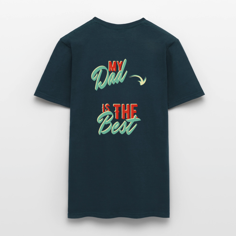 my dad is the best Men's T-Shirt - navy