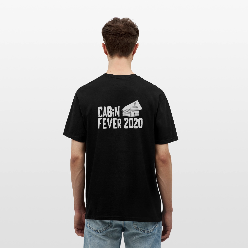 Cabin fever 2020 Men's T-Shirt - black