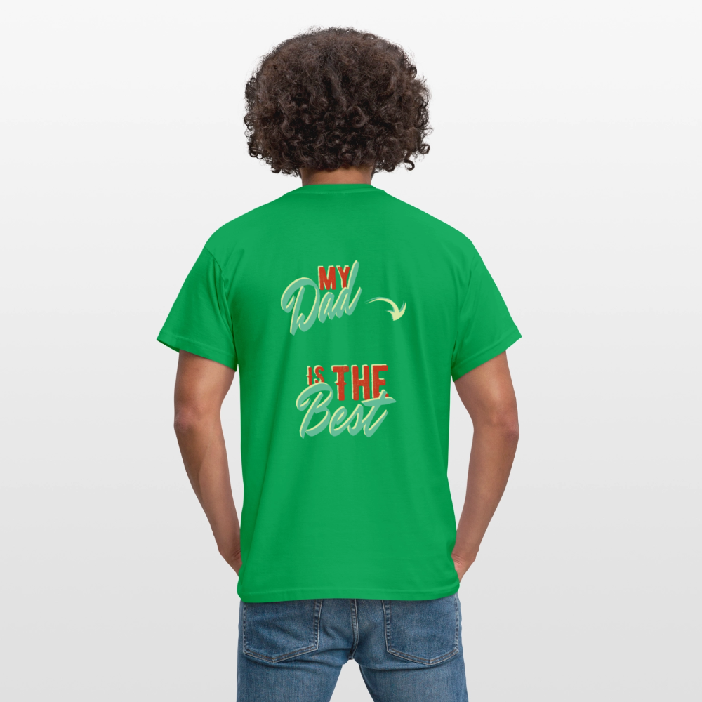 my dad is the best Men's T-Shirt - kelly green