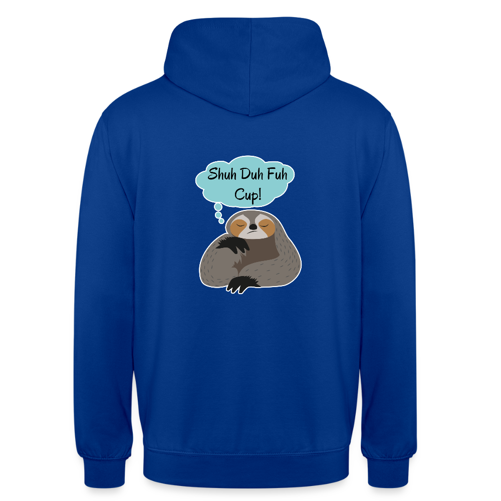 Shuh Duh Fuh Cup Sloth Unisex Hoodie - bright royal