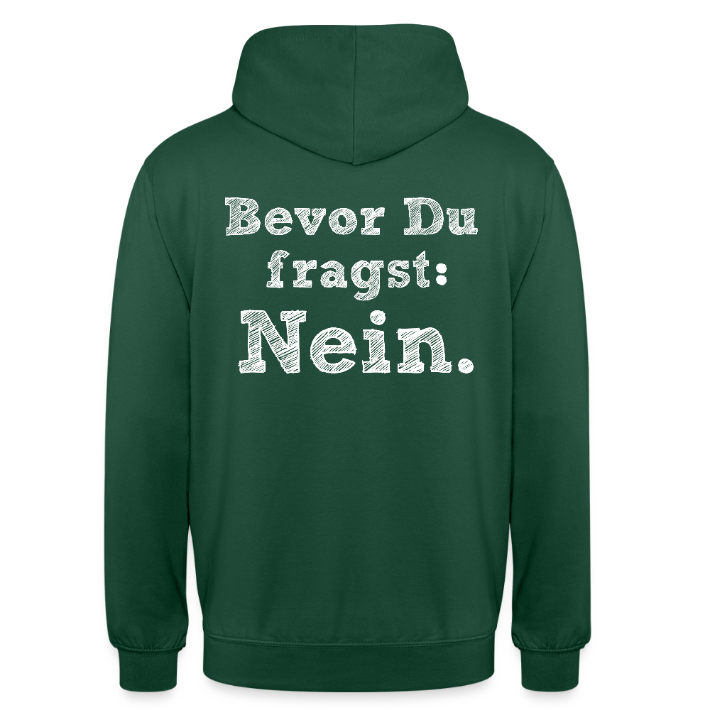 Before you ask Unisex Hoodie - bottle green