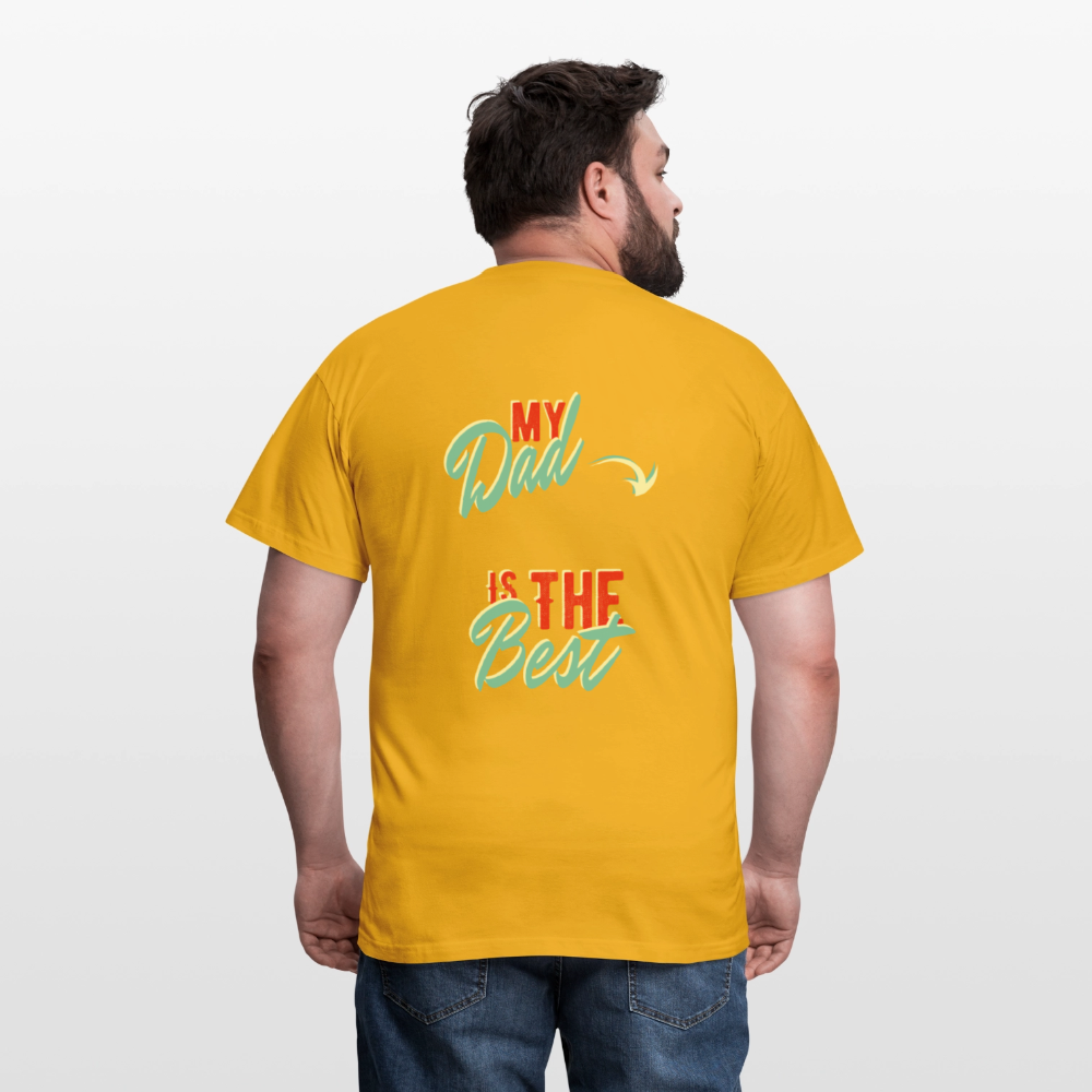 my dad is the best Men's T-Shirt - yellow