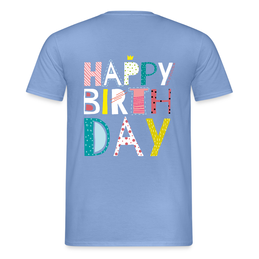 Happy birthday Men's T-Shirt - carolina blue