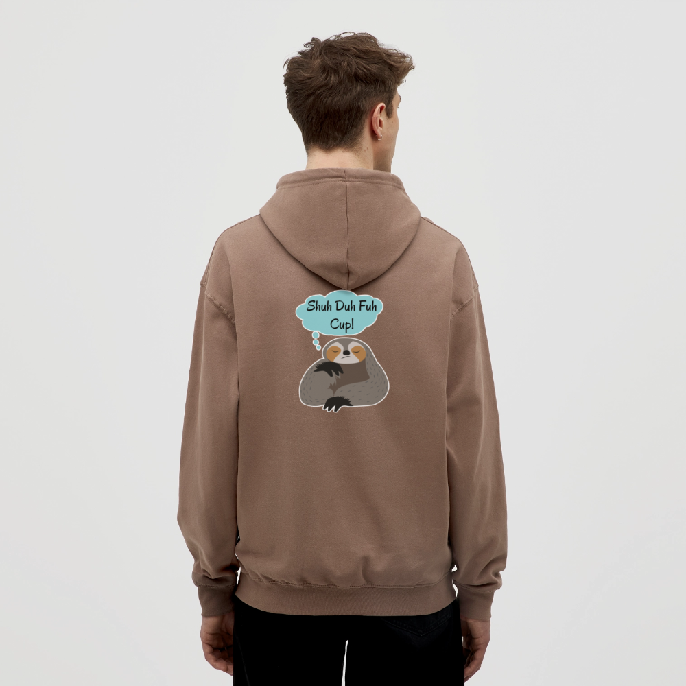 Shuh Duh Fuh Cup Sloth Unisex Hoodie - mocha