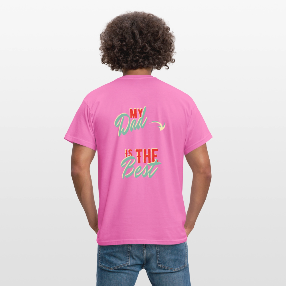 my dad is the best Men's T-Shirt - pink