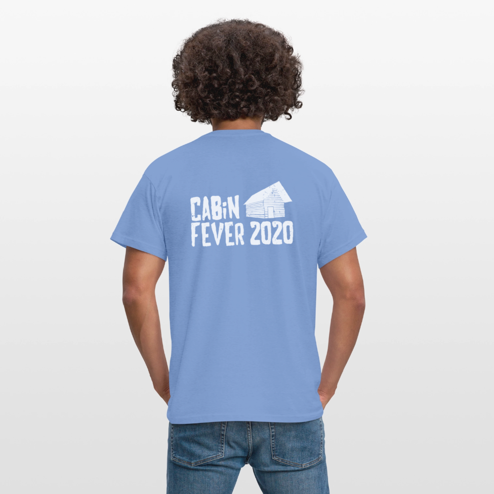 Cabin fever 2020 Men's T-Shirt - carolina blue