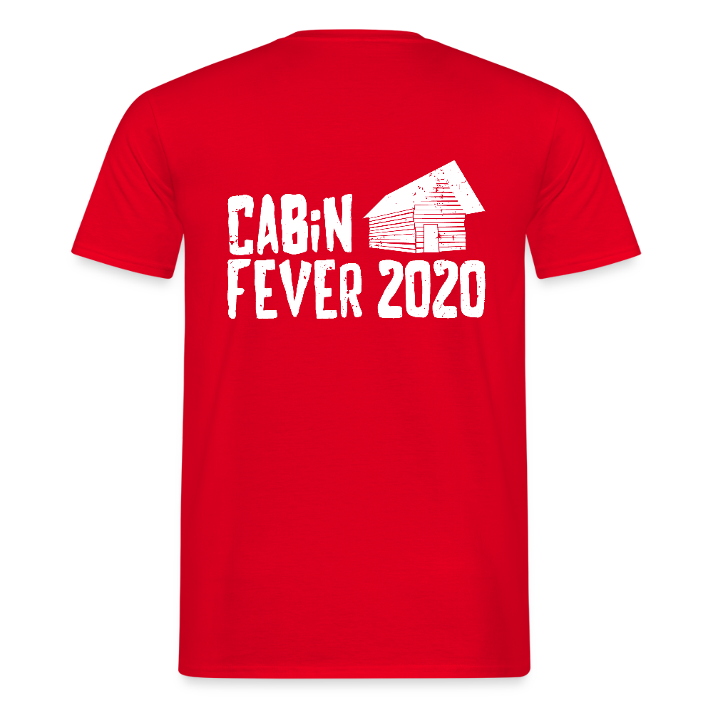 Cabin fever 2020 Men's T-Shirt - red