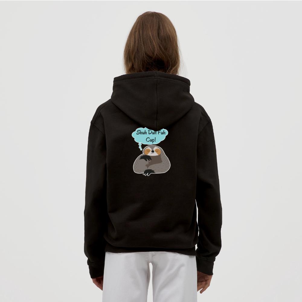Shuh Duh Fuh Cup Sloth Unisex Hoodie - black
