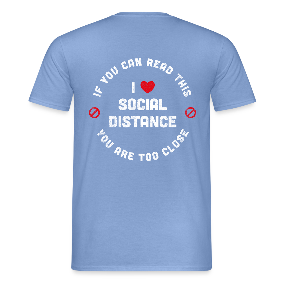 if you can read this Men's T-Shirt - carolina blue