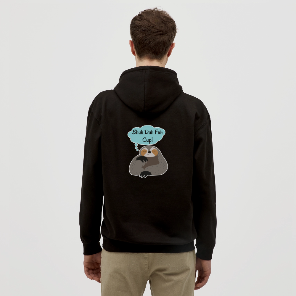 Shuh Duh Fuh Cup Sloth Unisex Hoodie - black