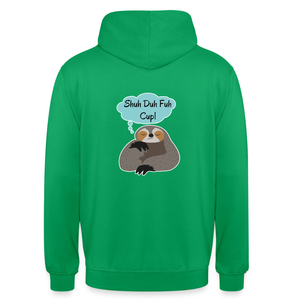 Shuh Duh Fuh Cup Sloth Unisex Hoodie - kelly green