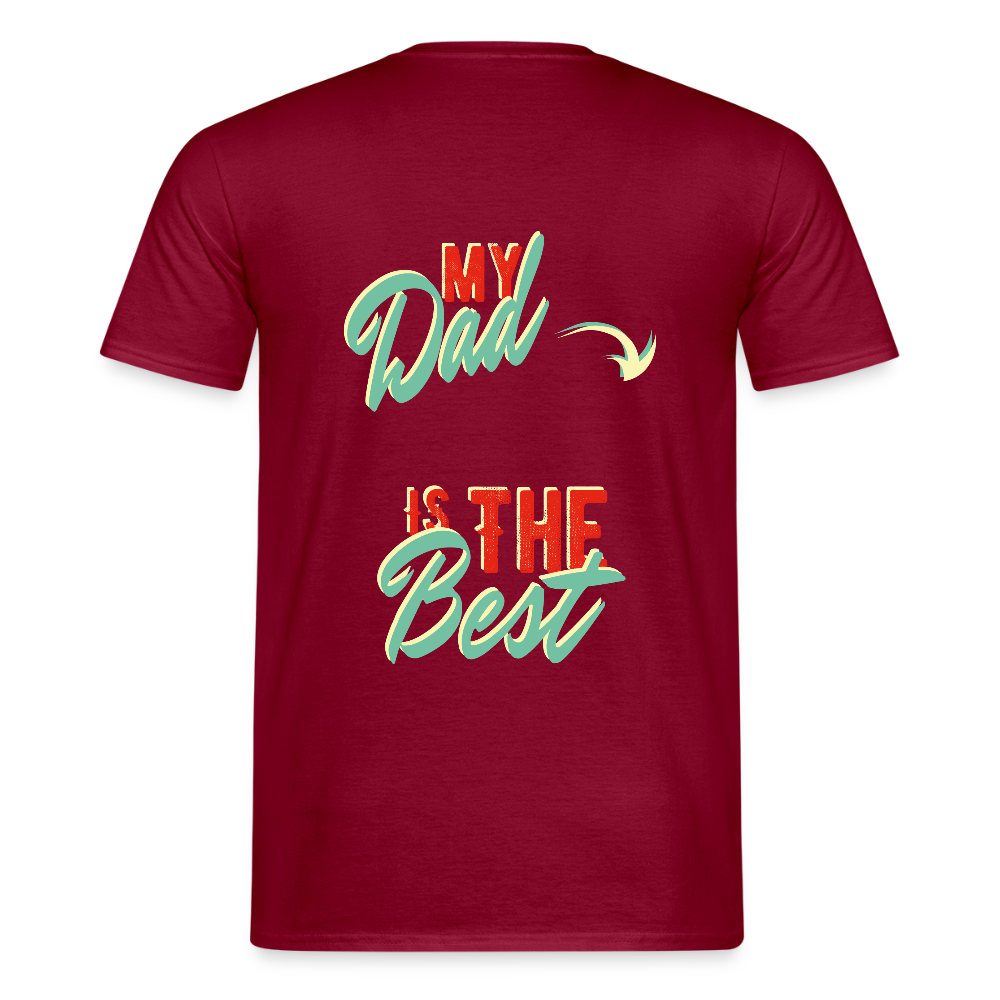 my dad is the best Men's T-Shirt - brick red