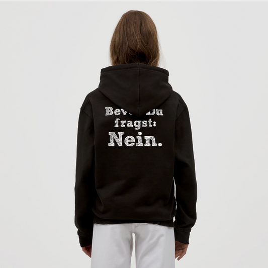 Before you ask Unisex Hoodie - black